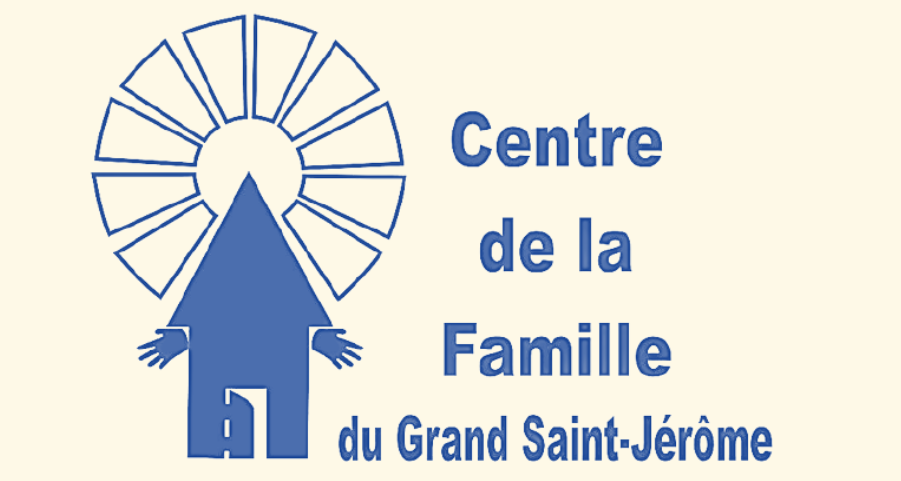 Centre de la Famille du Grand Saint-Jérôme : La Maison du Bonheur